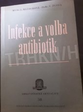 kniha Infekce a volba antibiotik, SZdN 1954