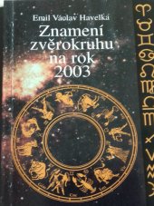kniha Znamení zvěrokruhu na rok 2003, Astrál 2002