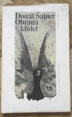 kniha Obrana křídel sbírka veršů, Československý spisovatel 1982