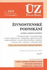 kniha Živnostenské podnikání - ÚZ č. 1215 úplné znění předpisů, Sagit 2017