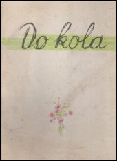 kniha Do kola Zlatý poviján : říkadla o zvířátkách, SNDK 1958