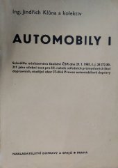 kniha Automobily I Učeb. text pro 3. roč. stř. prům. škol dopravních, stud. obor Provoz automobilové dopravy, Nadas 1982