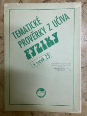 kniha Tematické prověrky z učiva fyziky pro 8. ročník ZŠ, Velryba 1993