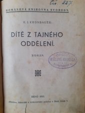 kniha Dítě z tajného oddělení Psáno na okraji knih "Z posledních stanic" a "Osiřelo dítě", Novina 1933