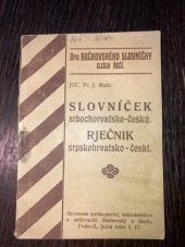 kniha Slovníček srbochorvatsko-český = Rječnik srpskohrvatsko-česki, Bačkovský a Hach 1920