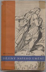 kniha Dějiny našeho umění rozbor a přehled, Česká grafická Unie 1939