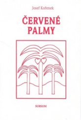 kniha Červené palmy, Sursum 2009