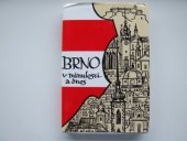 kniha Brno v minulosti a dnes sborník příspěvků k dějinám a výstavbě Brna., Muzejní vlastivědná společnost 1995