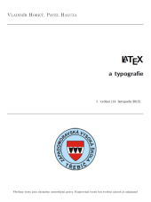 kniha LaTeX a typografie, Vivat Academia 2012
