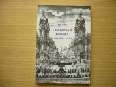 kniha Dějiny hudby. Část 2, - Evropská opera: vznik, struktura, kulturní a psychosomatický smysl vývoje, s.n. 1994