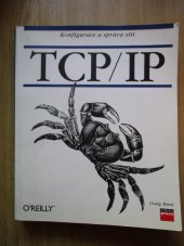 kniha Konfigurace a správa sítí TCP/IP, CPress 1997