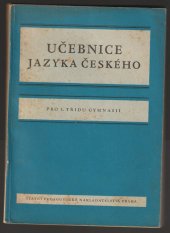 kniha Učebnice jazyka českého pro 1. třídu gymnasií, SPN 1953