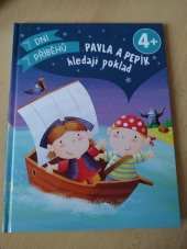 kniha Pavla a Pepík hledají poklad 7 dní 7 příběhů , Schwager & Steinlein Verlag 2022