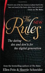 kniha The New Rules  The dating dos and don'ts for the digital generation , Piatkus books 2013