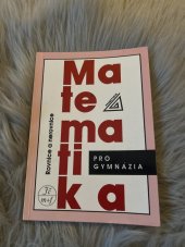 kniha Matematika pro gymnazia Rovnice a nerovnice, Prometheus 1995