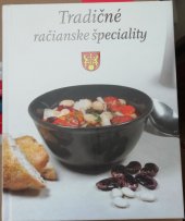 kniha Tradičné račianske špeciality, Media Rača 2016