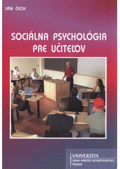 kniha Sociálna psychológia pre učiteľov, Univerzita Jana Amose Komenského 2008