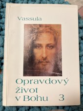 kniha Opravdový život v Bohu 3, Matice Cyrillo-Methodějská 1996