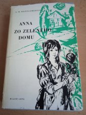 kniha Anna zo zeleného domu, Mladé letá 1975