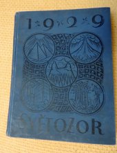 kniha Světozor 1929. I. pololetí vázaná čísla říjen 1928 - březen 1929, J. Otto 1929