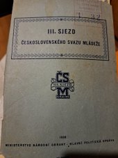 kniha III. sjezd Československého svazu mládeže 13.-15.12.1956 v Praze : projevy a dokumenty, ÚV ČSM 1959