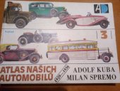 kniha Atlas našich automobilů. [Díl] 3., - 1929-1936, Nadas 1989