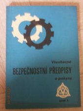 kniha Všeobecné bezpečnostní předpisy a pokyny Platí od 1. dubna 1967, VŽKG 1967