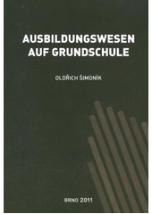 kniha Ausbildungswesen auf Grundschule, MSD 2011