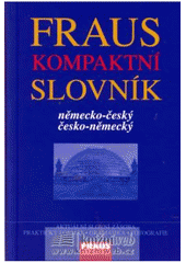 kniha Fraus Kompaktní slovník německo-český/česko-německý, Fraus 2008