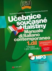 kniha Učebnice současné italštiny  1.díl  - vhodné pro samouky - Manuale di italiano contemporaneo, Edika 2019