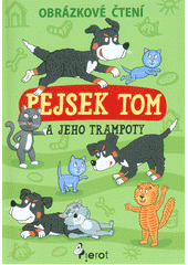 kniha Pejsek Tom  A jeho trampoty , Pierot 2018