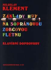 kniha Základy hry na sopránovou zobcovou flétnu, Editio Bärenreiter 2019