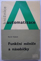 kniha Funkční měniče a násobičky, SNTL 1973