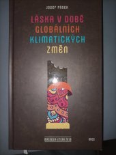 kniha Láska v době globálních klimatických změn, Argo 2022