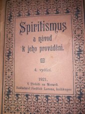 kniha Spiritismus a návod k jeho provádění, Jindřich Lorenz 1921