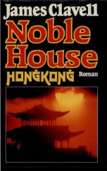 kniha Noble House Hongkong - Roman, Deutscher Bücherbund 1982