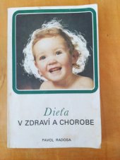 kniha Dieťa v zdraví a chorobe, Osveta 1987