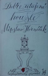 kniha Dobře utajené housle, Československý spisovatel 1967