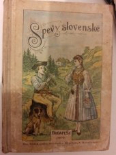 kniha Spevy slovenské  Sbierka l'ubostných, vojenských, rol'nických piesní, Koloman Rózsa a jeho manželka 1894