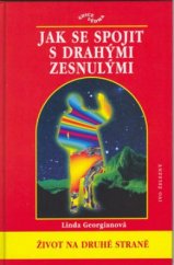 kniha Jak se spojit s drahými zesnulými, Ivo Železný 2002