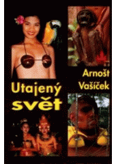 kniha Utajený svět, Baronet 2000