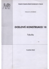 kniha Ocelové konstrukce 10 tabulky, ČVUT 2004