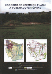 kniha Koordinace územních plánů a pozemkových úprav metodický návod, ÚÚR 2011