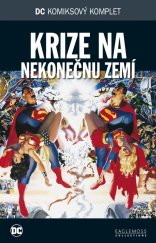 kniha DC Komiksový komplet - Krize na nekonečnu zemí, Eaglemoss collections 2017