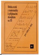 kniha Sbírka testů z matematiky k přijímacím zkouškám na střední školy pro žáky 8. tříd, Epava 1993