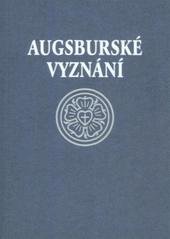 kniha Augsburské vyznání, Sdružení Martina Luthera v ČR 2010