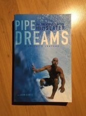 kniha Pipe Dreams A surfer's Journey, HC 360 2004