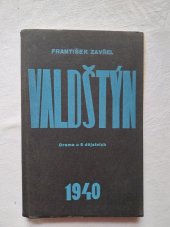 kniha Valdštýn drama o 5 dějstvích, L. Mazáč 1940