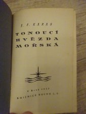 kniha Tonoucí hvězda mořská, Ruch 1925