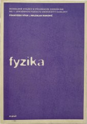 kniha Fyzika Modelové otázky k přijímacím zkouškám na 1.lékařskou fakultu UK, Marvil 2004